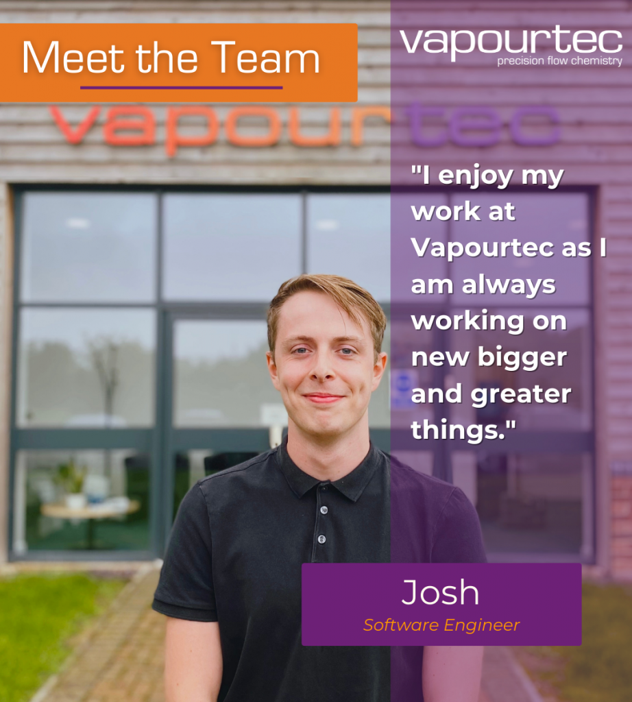 Meet the Vapourtec team - Josh - Vapourtec